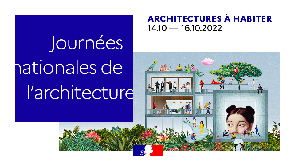 Journées nationales de l’architecture : “Architectures à habiter”